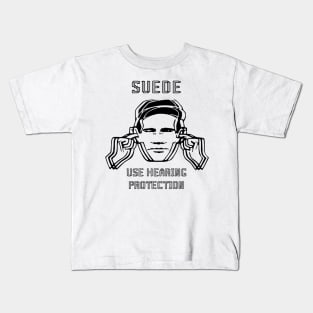 suede use hearing protection Kids T-Shirt